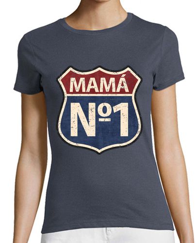 Camiseta mujer Mamá Nº1 - latostadora.com - Modalova