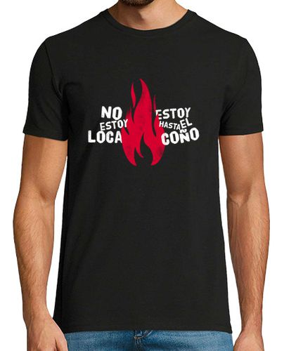 Camiseta No estoy loca 1 laTostadora - latostadora.com - Modalova