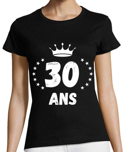 Camiseta mujer rey reina 30 años cumpleaños - latostadora.com - Modalova