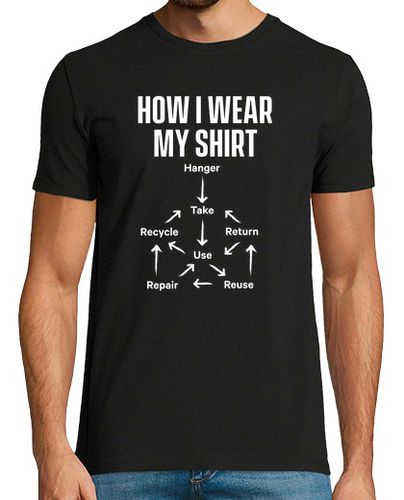 Camiseta How I Wear My Shirt Funny Recyclable Circular Economy Pattern Design - latostadora.com - Modalova