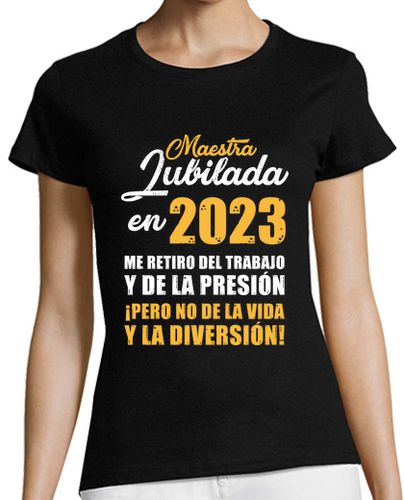 Camiseta mujer Maestra Jubilada en 2023 - latostadora.com - Modalova