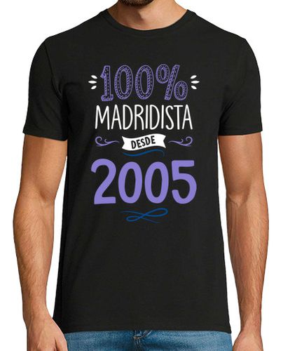 Camiseta 100 x 100 Madridista Desde 2005 - latostadora.com - Modalova