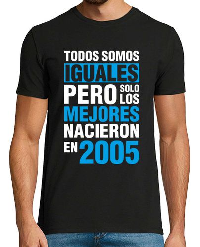 Camiseta Los Mejores Nacieron en 2005 - latostadora.com - Modalova