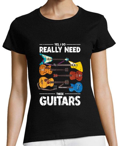 Camiseta mujer sí realmente necesito estas guitarras - latostadora.com - Modalova