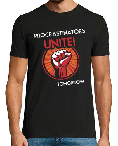 Camiseta Hombre Manga Corta Procrastinators Unite Tomorrow laTostadora - latostadora.com - Modalova