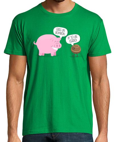 Camiseta Camiseta Eres un Bombón... ¡Y tú un cerdo! - latostadora.com - Modalova