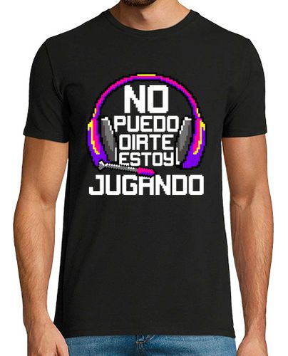 Camiseta Gamer No Puedo Oírte Estoy Jugando Gaming Videojuegos - latostadora.com - Modalova