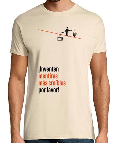 Camiseta Inventen mentiras más creíbles 2 - latostadora.com - Modalova