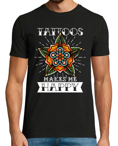 Camiseta Tattoos Makes Me Happy Tatuajes Tattoo Flor Arte Tribal Tatuador - latostadora.com - Modalova
