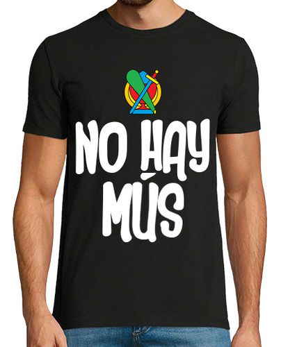 Camiseta Camiseta No Hay Mús Hombre - latostadora.com - Modalova