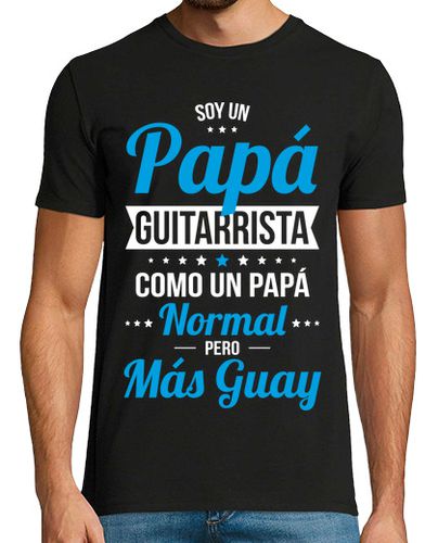 Camiseta Soy un papá guitarrista más guay - latostadora.com - Modalova