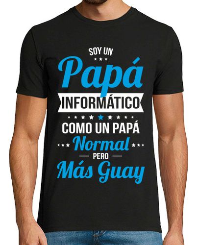 Camiseta Soy un papá informático más guay laTostadora - latostadora.com - Modalova