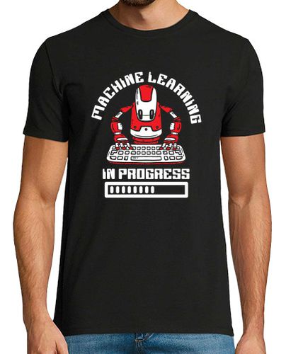 Camiseta Machine Learning Progress Artificial Intelligence Robot - latostadora.com - Modalova