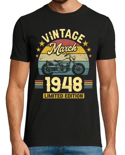 Camiseta Nacido En Marzo 1948 75 Años Cumpleaños - latostadora.com - Modalova