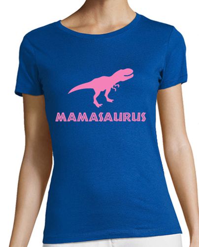 Camiseta mujer Mamasaurus (Fondo Oscuro) - latostadora.com - Modalova