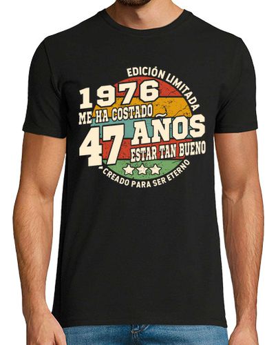 Camiseta 47 años estar tan bueno 1976 cumpleaños - latostadora.com - Modalova