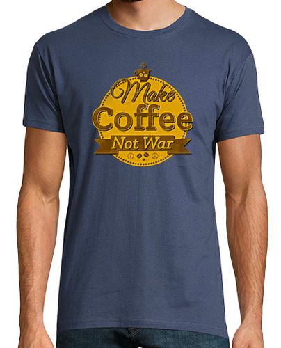 Camiseta Make Coffee Not War - latostadora.com - Modalova