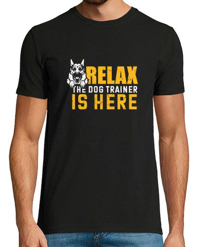 Camiseta Relax The Dog Trainer Is Here - latostadora.com - Modalova