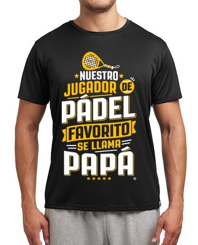 Camiseta deportiva Nuestro jugador de pádel favorito se llama Papá laTostadora - latostadora.com - Modalova