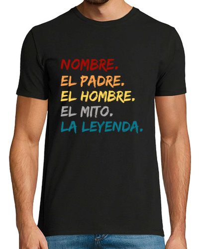 Camiseta Hombre Manga Corta Nombre padre mito hombre leyenda laTostadora - latostadora.com - Modalova