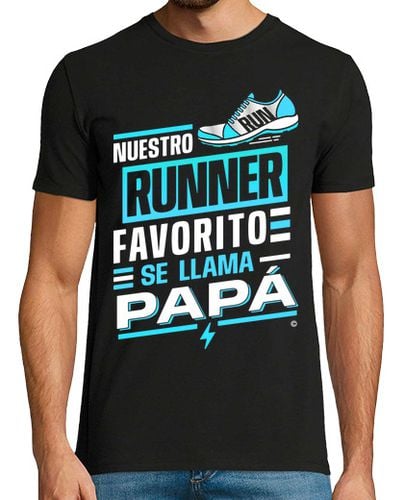 Camiseta Nuestro runner favorito se llama papá - latostadora.com - Modalova