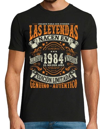 Camiseta una verdadera leyenda nació en 1984 - latostadora.com - Modalova