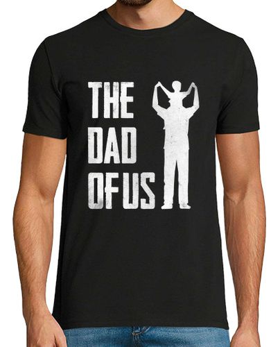 Camiseta The dad of us - regalo padre - latostadora.com - Modalova