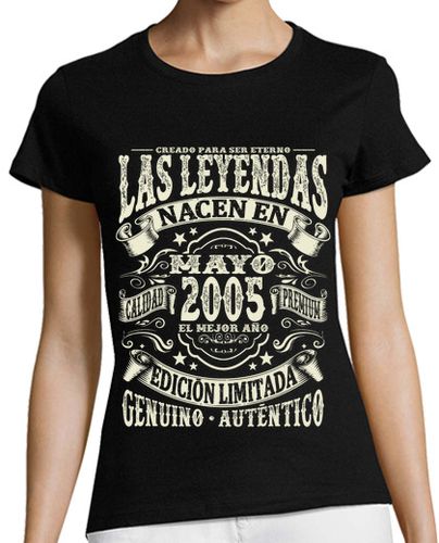Camiseta mujer 18 años - leyenda de mayo de 2005 - latostadora.com - Modalova