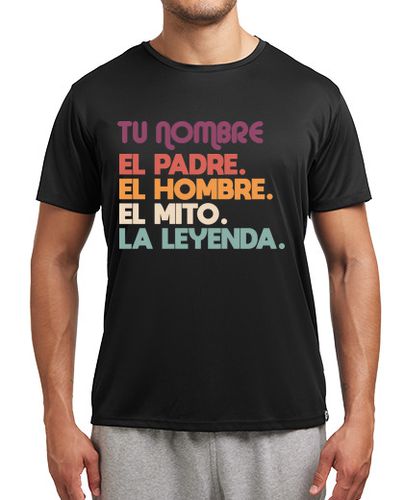 Camiseta deportiva El padre el hombre el mito la leyenda - latostadora.com - Modalova