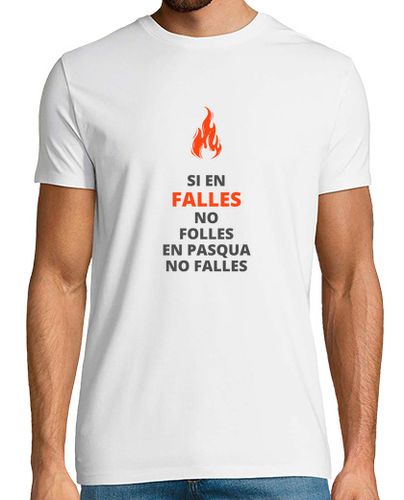 Camiseta SI EN FALLES NO FOLLES EN PASQUA NO FALLES - latostadora.com - Modalova