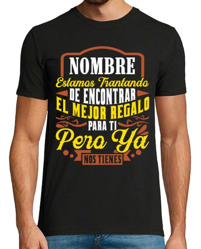 Camiseta Hombre Manga Corta El Mejor Regalo Para Ti Personalizado laTostadora - latostadora.com - Modalova