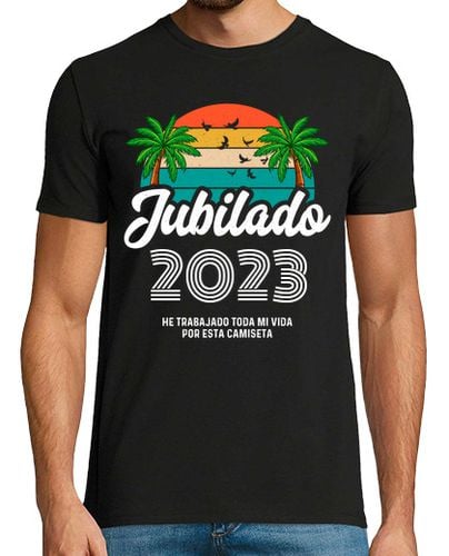 Camiseta Hombre Manga Corta Jubilado Año Personalizado Regalo Jubilación laTostadora - latostadora.com - Modalova