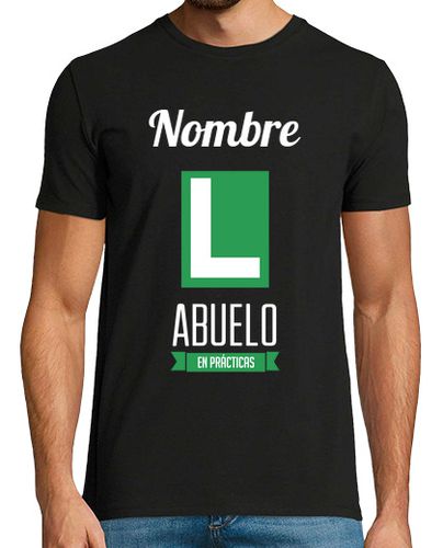Camiseta Abuelo en Prácticas Nombre Personalizado - latostadora.com - Modalova
