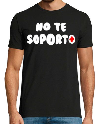 Camiseta No te soporto - latostadora.com - Modalova