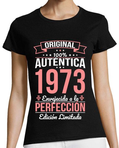Camiseta mujer 1973 - 51 años Original Perfección - latostadora.com - Modalova