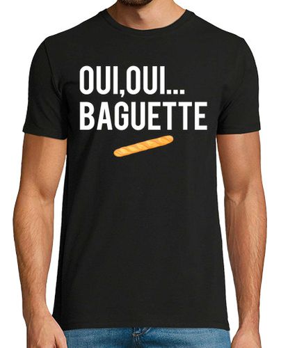 Camiseta sí o baguette broma humor francés - latostadora.com - Modalova