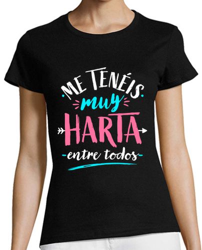 Camiseta Mujer Manga Corta Me tenéis muy harta... laTostadora - latostadora.com - Modalova