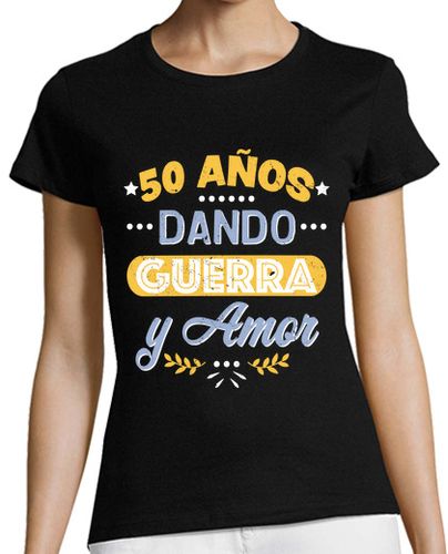 Camiseta Mujer Manga Corta 50 años dando guerra laTostadora - latostadora.com - Modalova