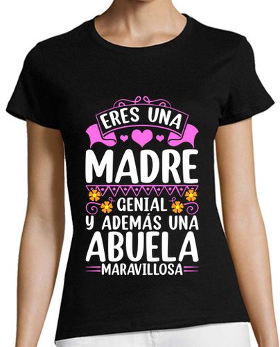 Camiseta mujer Madre Genial Abuela Maravillosa Regalo - latostadora.com - Modalova