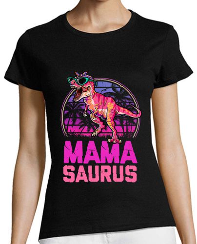 Camiseta mujer Mama Saurus Día De La Madre Mamasaurio Regalo Día De La Madre - latostadora.com - Modalova