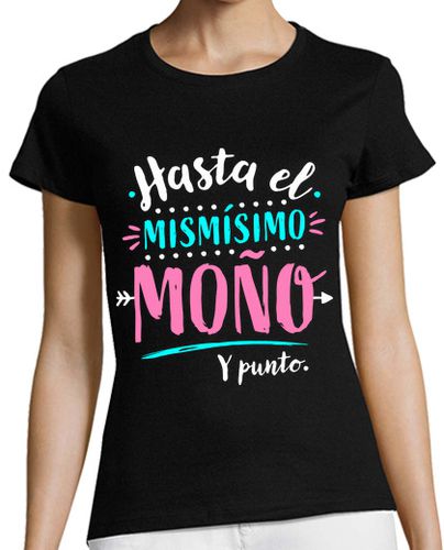 Camiseta Mujer Manga Corta Hasta el moño laTostadora - latostadora.com - Modalova