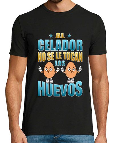 Camiseta Al celador no se le tocan los huevos, regalos para celadores, frase divertida - latostadora.com - Modalova