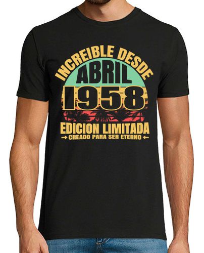 Camiseta 65 años - increible desde abril 1958 - latostadora.com - Modalova
