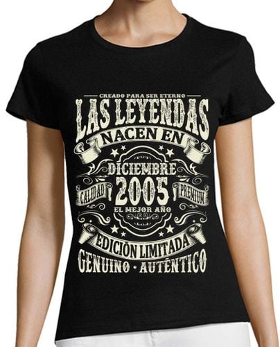 Camiseta mujer 18 años - leyenda de diciembre de 2005 - latostadora.com - Modalova