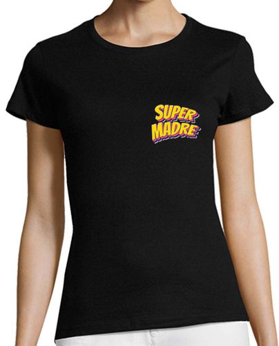 Camiseta mujer Camiseta super madre - latostadora.com - Modalova