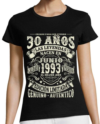 Camiseta mujer junio 1993 - 30 años - latostadora.com - Modalova