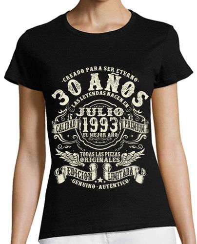 Camiseta mujer cumpleaños julio 1993 - 30 años - latostadora.com - Modalova