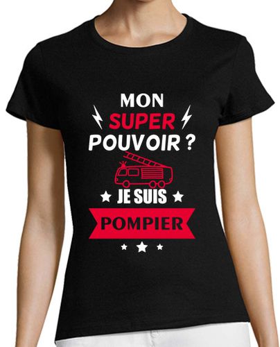 Camiseta mujer super poder soy bombero - latostadora.com - Modalova