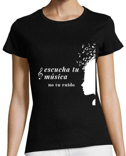 Camiseta mujer Escucha tu música no tu ruido laTostadora - latostadora.com - Modalova