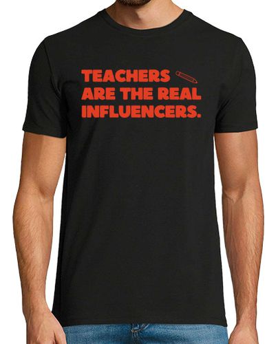 Camiseta Hombre Manga Corta Teachers Are The Real Influencers laTostadora - latostadora.com - Modalova